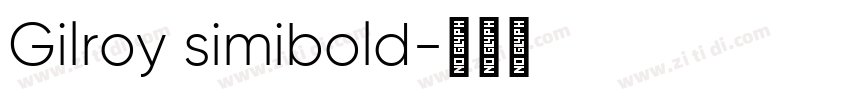 Gilroy simibold字体转换